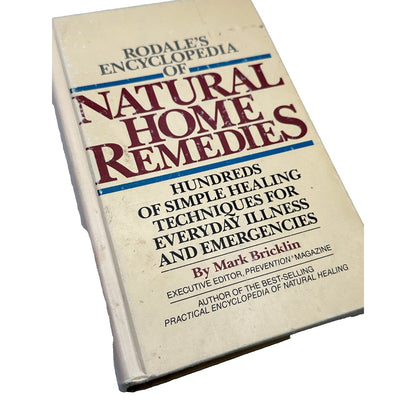 Rodale's Encyclopedia of Natural Home Remedies